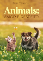 Animais_Amor e Respeito - Eurípedes Kuhl.pdf